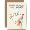 Bewilderbeest Fowl Language Birthday Card
