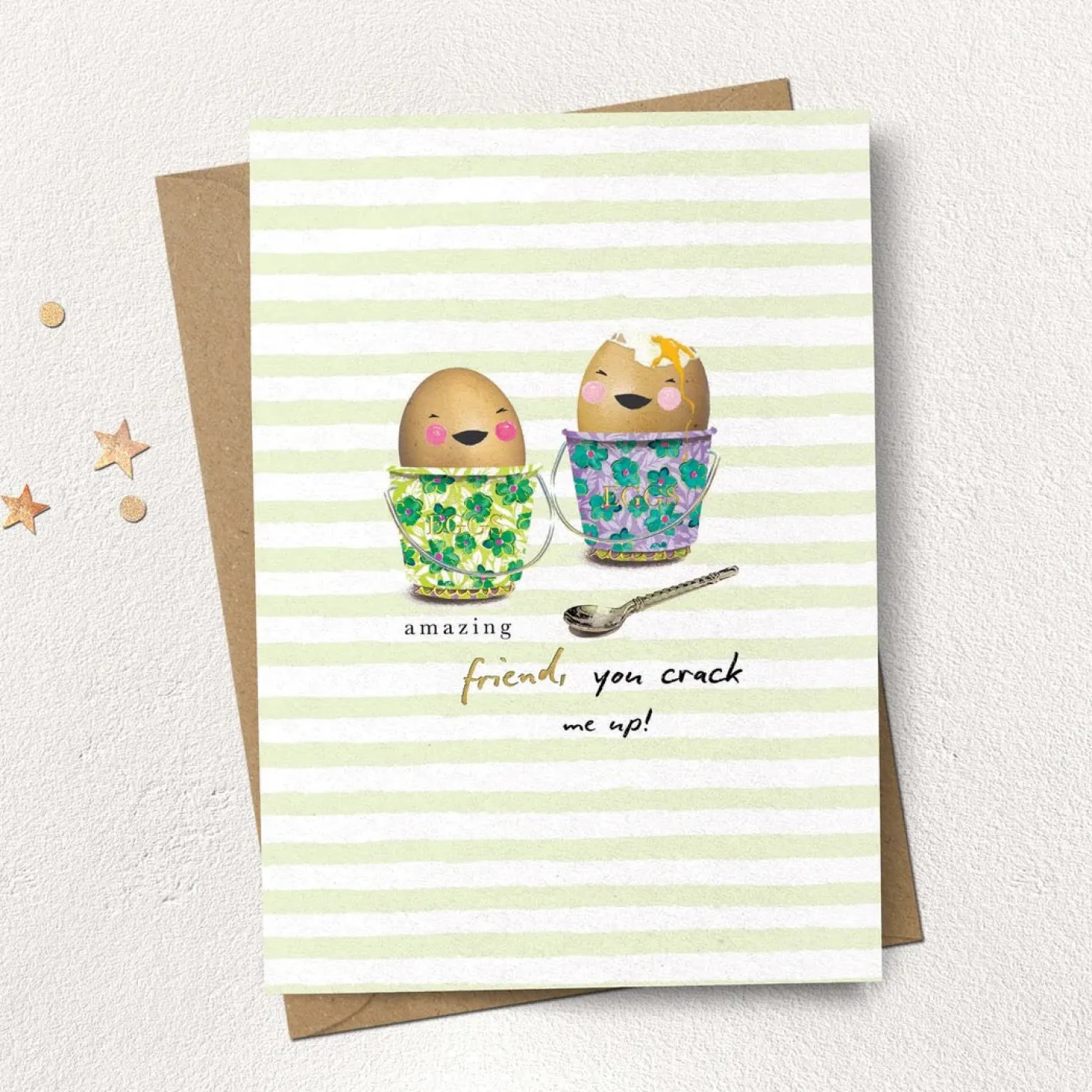 Stephanie Davies Friend, you crack me up! Greeting Card